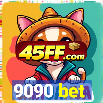 9090 bet